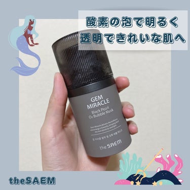 the SAEM ジェムミラクル ブラックパール O2バブルマスクのクチコミ「theSAEMから発売されている
バブルマスクです！

バブルマスクは
酸素の泡で汚れを浮かし.....」（1枚目）