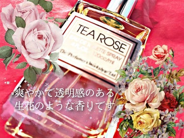 TEA ROSE/Perfumer's Workshop/香水(レディース)を使ったクチコミ（2枚目）