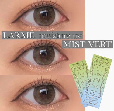 _カラコンレポ♡_

LARME MOISTURE UV(ラルムモイスチャーUV)
▷ミストヴェール

［カラコン詳細］
⚪︎1day（1箱10枚入）
⚪︎DIA→14.5mm
⚪︎着色直径→13.8m