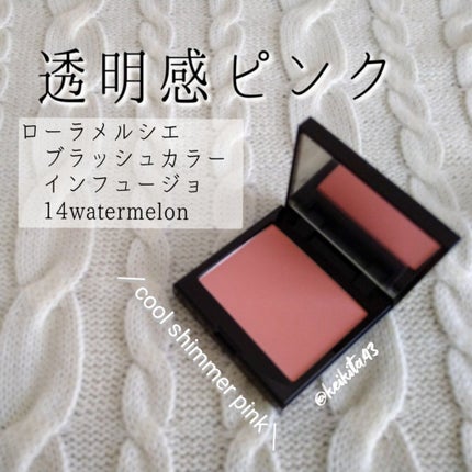 ブラッシュ カラー インフュージョン 14 WATERMELON/ローラ メルシエ/パウダーチークを使ったクチコミ(1枚目)