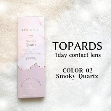 TOPARDS 1day スモーキークォーツ/TOPARDS/ワンデー（１DAY）カラコンを使ったクチコミ（1枚目）