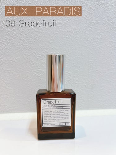 AUX PARADIS オードパルファム　#09 Grapefruit 〔グレープフルーツ〕のクチコミ「
友人からプレゼントで
もらいました✨



AUX PARADISは初めてだったのですが
グ.....」（1枚目）