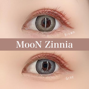 カラコンムーン Zinniaのクチコミ「カラコンMooN新作🙌💛

┈┈┈┈┈┈┈┈┈┈

Zinnia-ジニア-
・Brown
・G.....」（1枚目）