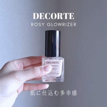 ロージー グロウライザー/DECORTÉ/化粧下地を使ったクチコミ（1枚目）