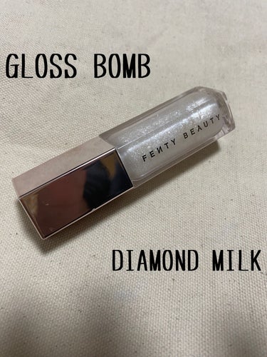 FENTY BEAUTY BY RIHANNA FENTY BEAUTY GLOSS BOMBのクチコミ「FENTY BEAUTY BY RIHANNA
FENTY BEAUTY GLOSS BOMB.....」（1枚目）