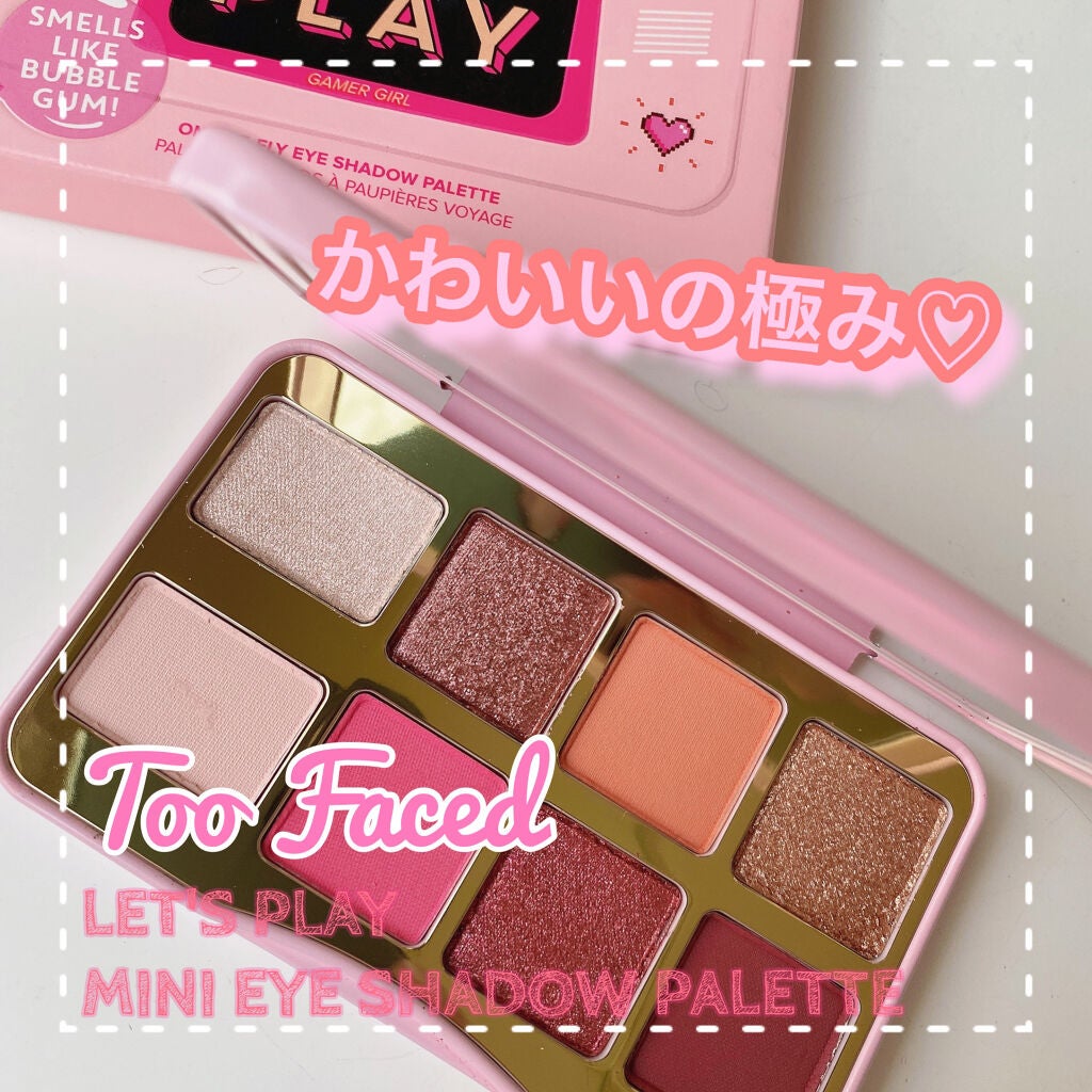 レッツ プレイ ミニ アイシャドウ パレット/Too Faced/アイシャドウパレットを使ったクチコミ(1枚目)
