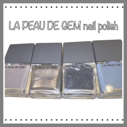 LA PEAU DE GEM nail polish/la peau de gem./マニキュアを使ったクチコミ(1枚目)