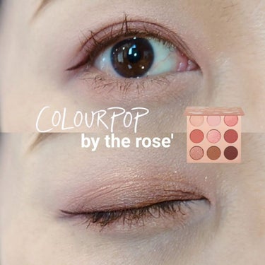 by the rose/ColourPop/アイシャドウパレットを使ったクチコミ（1枚目）