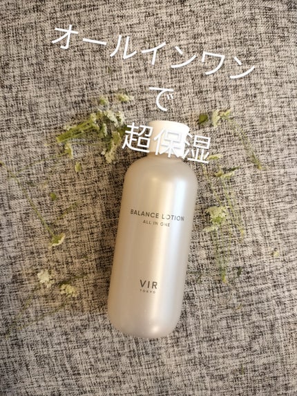 VIR TOKYO BALANCE LOTION/VIR TOKYO/オールインワン化粧品を使ったクチコミ(1枚目)