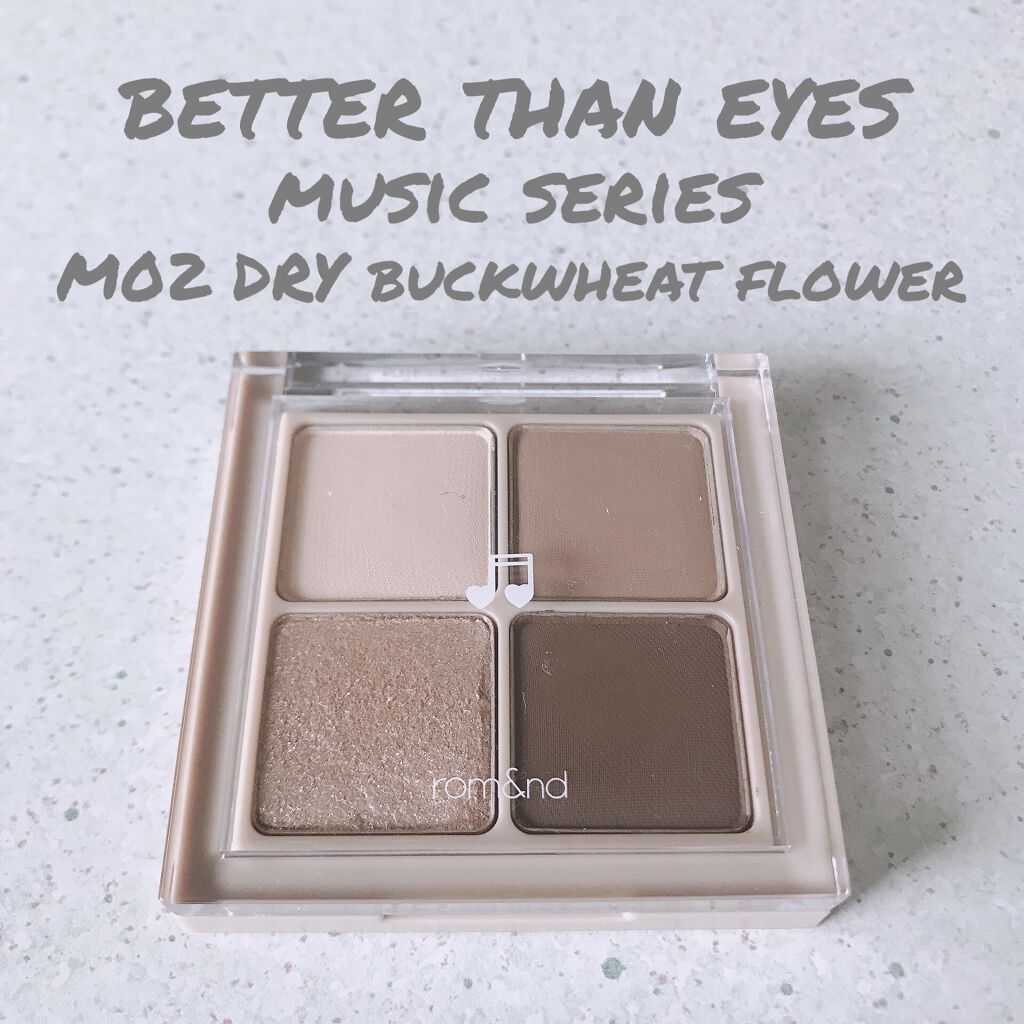 ベターザンアイズ ミュージックシリーズ/rom&nd/アイシャドウパレットを使ったクチコミ（1枚目）