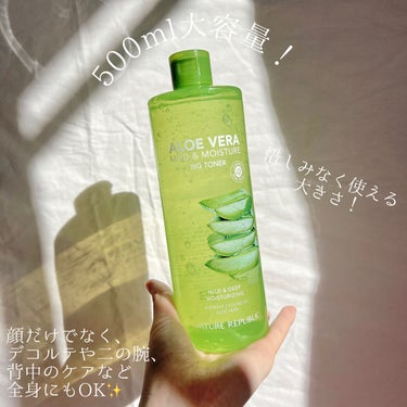 ネイチャーリパブリック マイルド＆モイスチャー アロエビッグトナーのクチコミ「《Nature Republic》
▫️Mild&Moisture ALOE Big Tone.....」（3枚目）