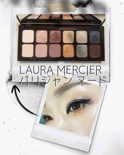 パリジャン ヌード アイシャドウ パレット/ローラ メルシエ/アイシャドウパレットを使ったクチコミ(1枚目)