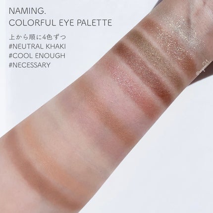 COLORFUL EYE PALETTE/NAMING./アイシャドウパレットを使ったクチコミ(2枚目)