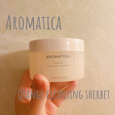 オレンジクレンジングシャーベット/AROMATICA/クレンジングバームを使ったクチコミ（1枚目）