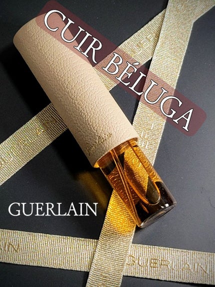 キュイル ベルーガ - オーデパルファン/GUERLAIN/香水(レディース)を使ったクチコミ(1枚目)