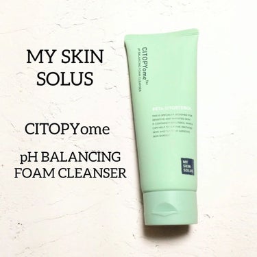 my skin solus CITOPYome ph BALANCING FOAMのクチコミ「マイスキンソリュース シトピウム pHバランシングフォームクレンザー
敏感肌にも使いやすい弱酸.....」（1枚目）