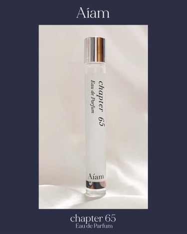 Aíam チャプター65のクチコミ「🫧上品で角のない優しい香り。甘さはあるけどくどくない🥹モテ香水🧼🤍


❤︎Aíam ( @a.....」（2枚目）