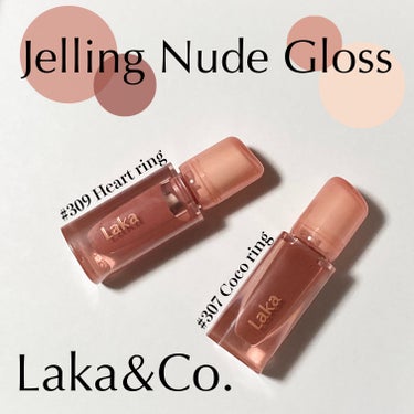 Laka
Jelling Nude Gloss  ¥1,980(税込)
307 Coco ring
309Heart ring


#PR
LIPSを通してLakaのジェリーイングヌードグロスを頂きまし