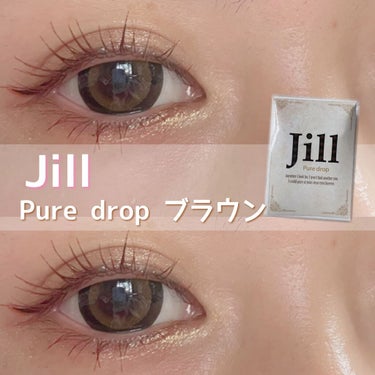 JILL Pure drop/グラムレンズ/カラーコンタクトレンズを使ったクチコミ（1枚目）