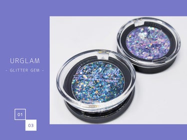 ▷商品紹介
URGLAM
GLITTER GEM (Made in China)
01 ブルー 
03 ラベンダー 
(各)¥220



▶使ってみたい感想     ※個人の意見です
ホログラム系のグ