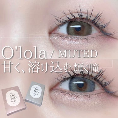 O'loLA
MUTED (CHOCO / GRAY)
¥1,690 (1month / 両目分)  

レンズ直径14.2
着色直径13.5
BC8.6

O'loLAさん (@) に新作マンスリーカ