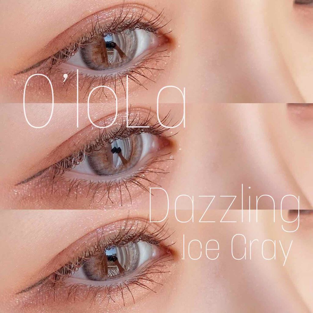 ダズリング3カラーワンデー(Dazzling 3color 1day ) アイスグレー/OLOLA/ワンデー（１DAY）カラコンを使ったクチコミ（1枚目）