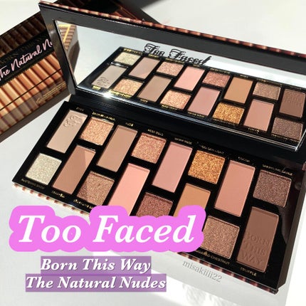 ボーン ディス ウェイ ザ ナチュラル ヌード アイシャドウ パレット/Too Faced/アイシャドウパレットを使ったクチコミ(1枚目)