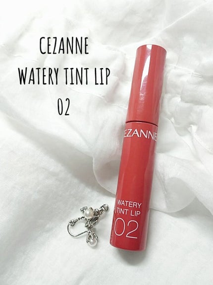 ウォータリーティントリップ/CEZANNE/リップティントを使ったクチコミ(1枚目)