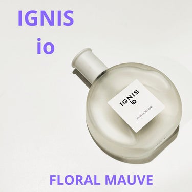 IGNIS イグニス イオ フローラル モーヴのクチコミ「▪️IGNIS iO▪️
FLORAL MAUVE

フローラルモーヴの香り
オーデコロン　8.....」（1枚目）
