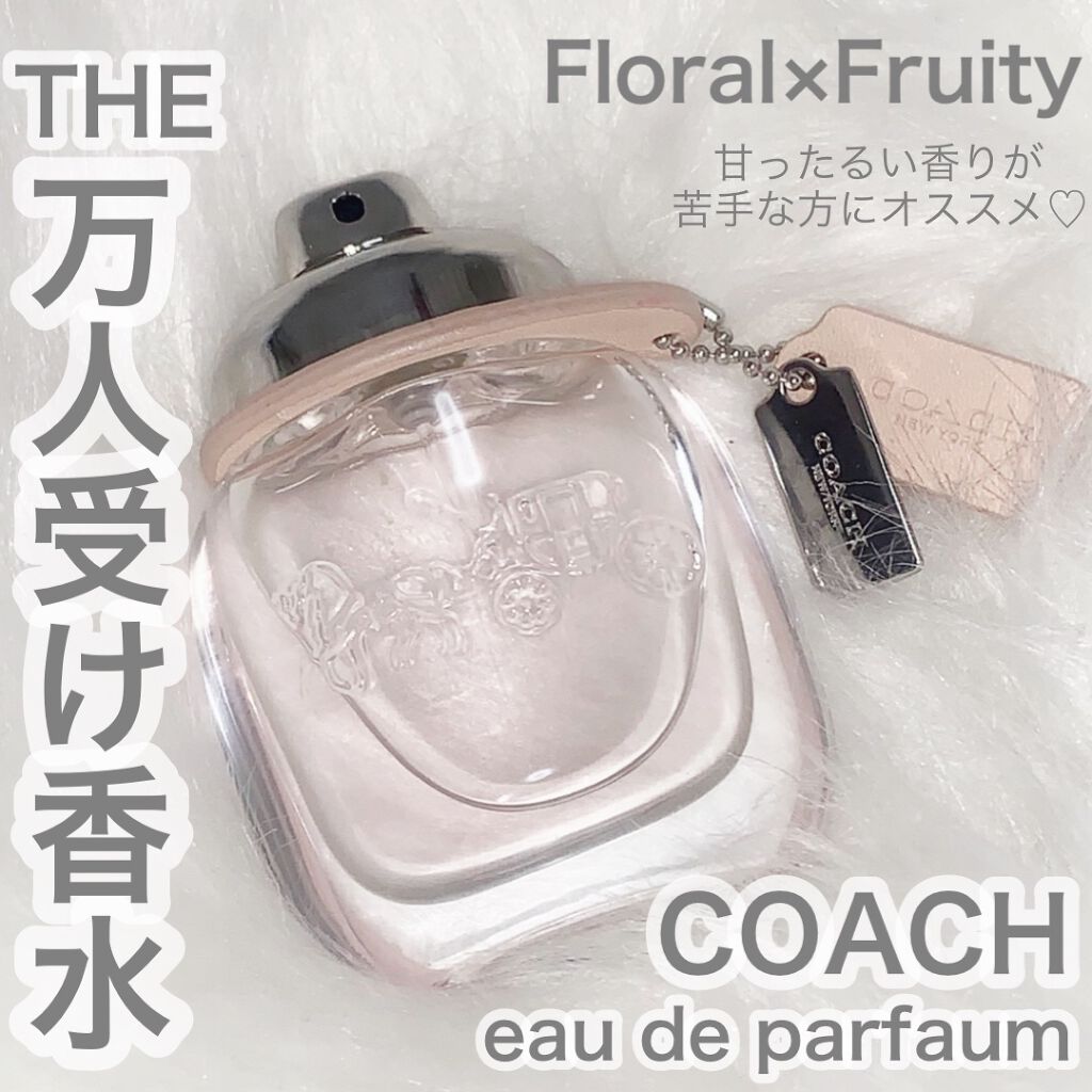 コーチ オードトワレ/COACH/香水(レディース)を使ったクチコミ(1枚目)