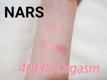 ◆NARS◆
4013N オーガズム


言わずと知れたNARSの名品チークでございます。
『世界で１番売れてるチーク』として有名ですね。
どの肌色の人にも合うということが伺えます。
ショッキングなネー