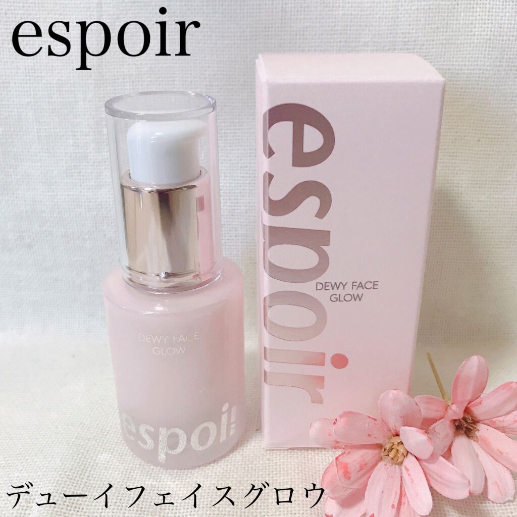 デューイフェイスグロウ/espoir/化粧下地を使ったクチコミ(1枚目)