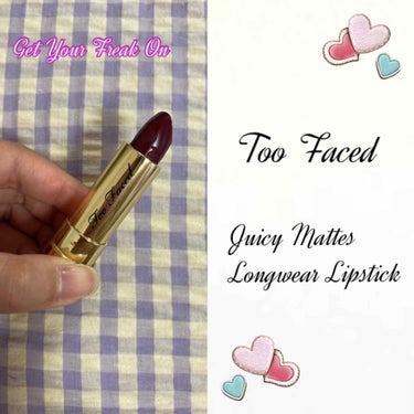 ジューシー マット ロングウェア リップスティック ゲット ユア フリーク オン/Too Faced/口紅を使ったクチコミ（1枚目）