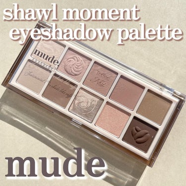 《shawl moment eyeshadow palette／mude》

・商品説明
●ソフトな色合いの中で、よりディテールに明度差をつけた活用度の高いパレット。
●浮いたり、ダマにならず均一に密着