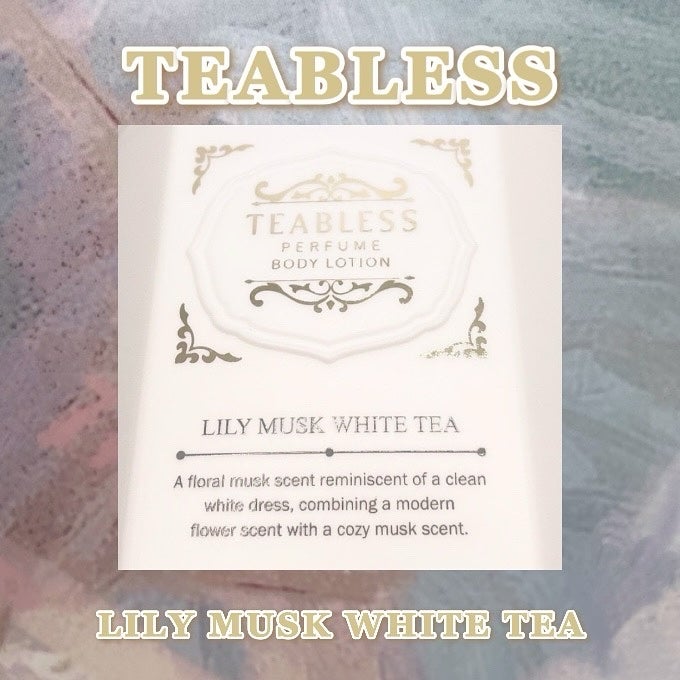 パフュームボディローション リリィムスクホワイトティー/TEABLESS/ボディローションを使ったクチコミ(1枚目)