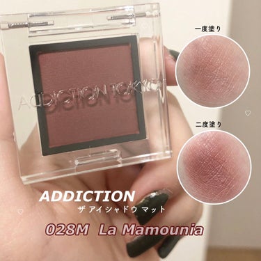 ━━━━━━━━━━━━━━━━━━━━━━
🖇 ADDICTION  ザ アイシャドウ マット
       028M La Mamounia
━━━━━━━━━━━━━━━━━━━━━━

ADDI