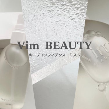 vim BEAUTY キープ コンフィデンス ミストのクチコミ「˗ˏˋ Vim BEAUTY キープコンフィデンス　ミスト ˎˊ˗



マリリンさんプロデュ.....」（1枚目）