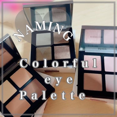 COLORFUL EYE PALETTE/NAMING./アイシャドウパレットを使ったクチコミ（1枚目）