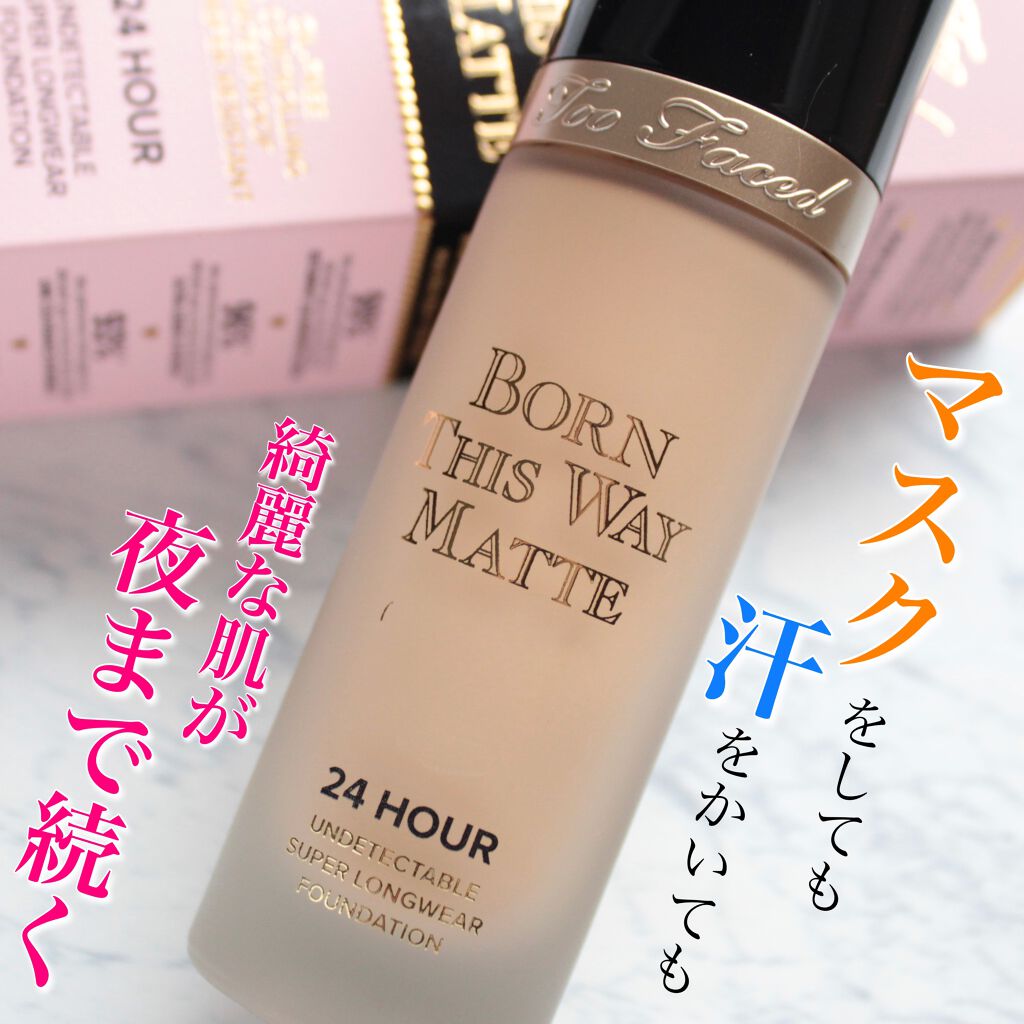 ボーン ディス ウェイ アンディテクタブル 24H マット ファンデーション/Too Faced/リキッドファンデーションを使ったクチコミ(1枚目)