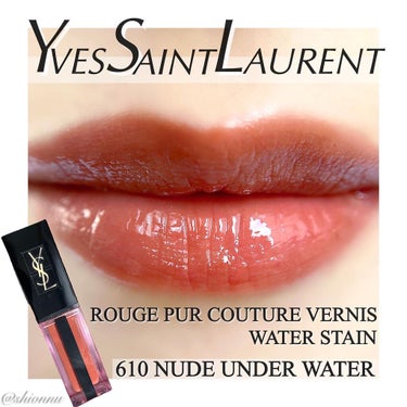 ルージュ ピュールクチュール ヴェルニ ウォーターステイン 610 ヌード アンダーウォーター/YVES SAINT LAURENT BEAUTE/口紅を使ったクチコミ（1枚目）