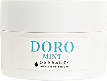 DOROMINT ひとときのしずく