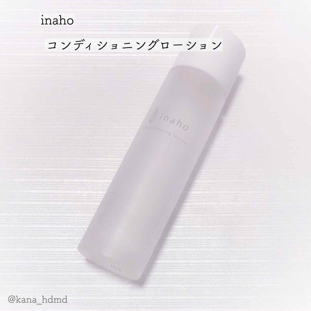 コンディショニングローション/inaho/化粧水を使ったクチコミ(1枚目)