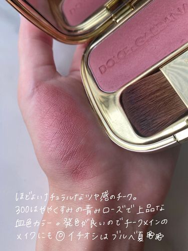 ドルチェ&ガッバーナ ブラッシュオブローズ ルミナスチークカラー300