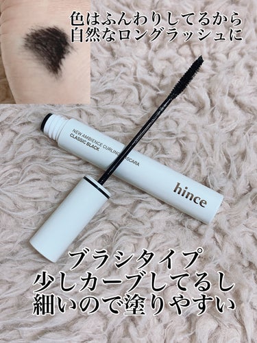 hince ニューアンビエンスカラーマスカラのクチコミ「✨自然なカールとロングラッシュに✨


hince
ニューアンビエンスマスカラ
CLASSIC.....」（2枚目）