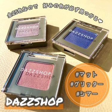 DAZZSHOP アリュールド シングル アイシャドウのクチコミ「
🔮DAZZSHOP
アリュールド シングルアイシャドウ🔮
￥2000  (税抜)

DAZZ.....」（1枚目）