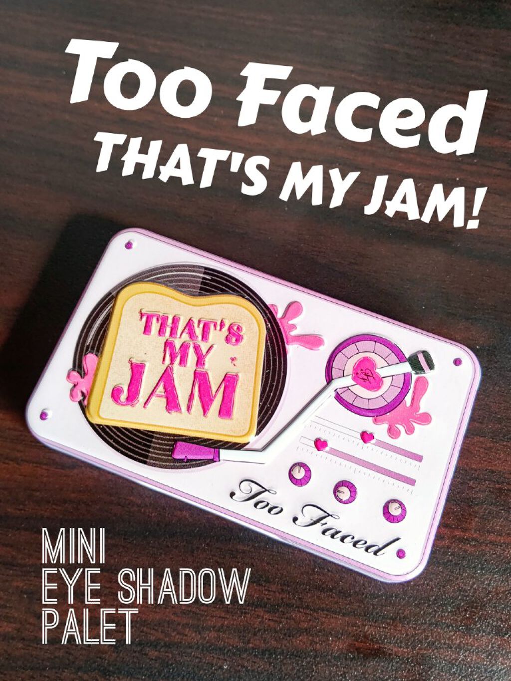  ザッツ マイ ジャム！ ミニ アイシャドウ　パレット ​/Too Faced/アイシャドウパレットを使ったクチコミ（1枚目）