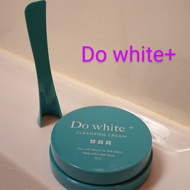 Do White＋/Do white+/クレンジングジェルを使ったクチコミ（1枚目）