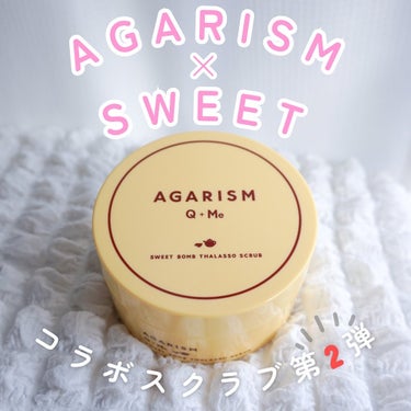 （@akaran_official @agarism_official ）

‎▫️アガリズム▫️
スウィートボム タラソスクラブ

AGARISMとsweetのコラボスクラブ🫧第2弾🫧
レモンティーの