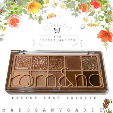 #rom&nd 
#betterthanpalette 
#MAHOGANYGARDEN 

ずっと前から気になっていた
ロムアンドのパレット

使いやすい色味で
ほとんど捨て色はありませんが
唯一、右