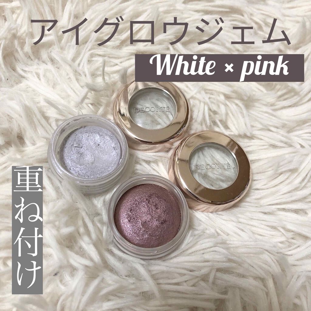 アイグロウ ジェム/DECORTÉ/ジェル・クリームアイシャドウを使ったクチコミ(1枚目)